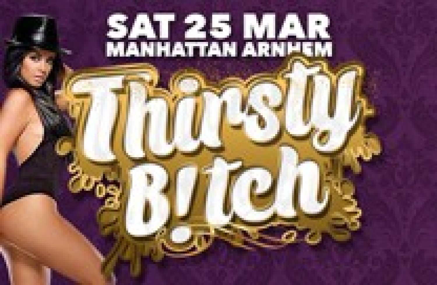 Party nieuws: Thirsty B!tch in Club Manhattan voor XL editie